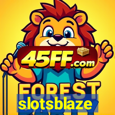 slotsblaze