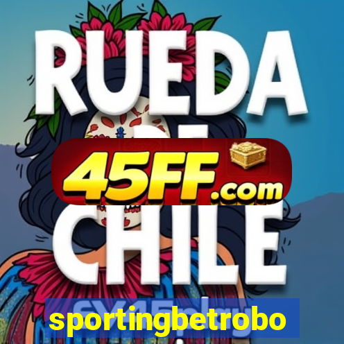 sportingbetrobo