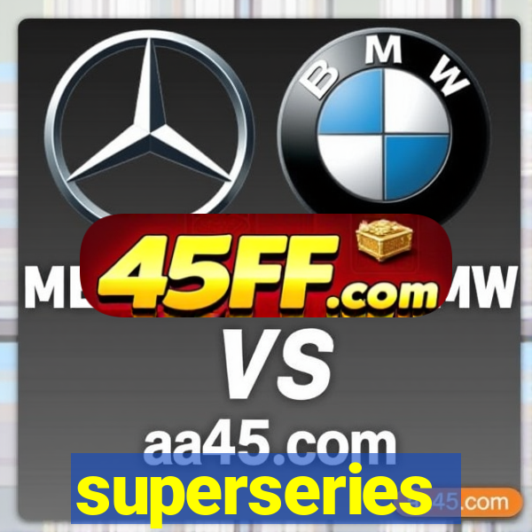 superseries