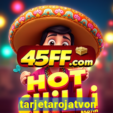 tarjetarojatvonline