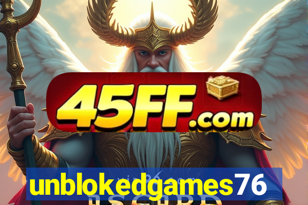 unblokedgames76