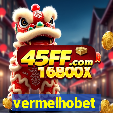 vermelhobet