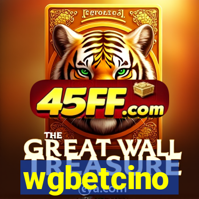 wgbetcino