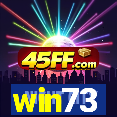 win73