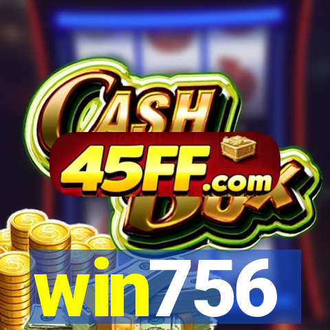 win756