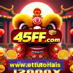 www.ettutoriais.com