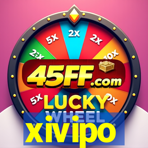 xivipo