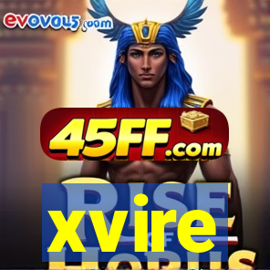 xvire