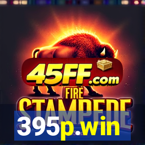 395p.win