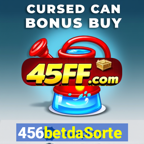 456betdaSorte