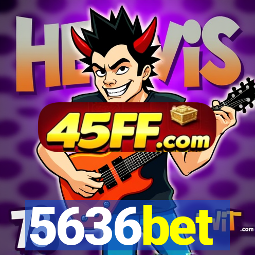 5636bet