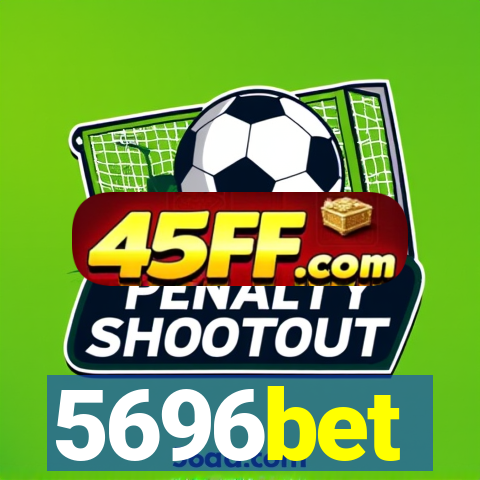 5696bet