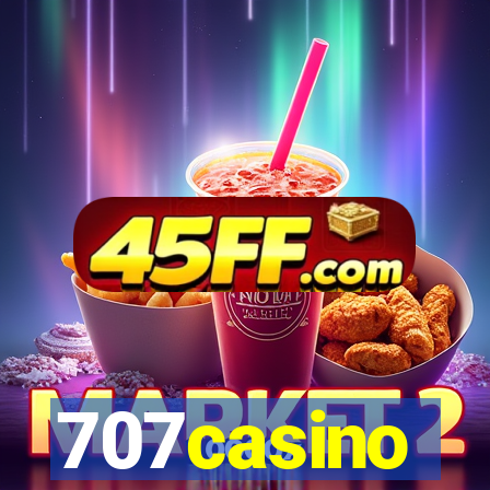 707casino