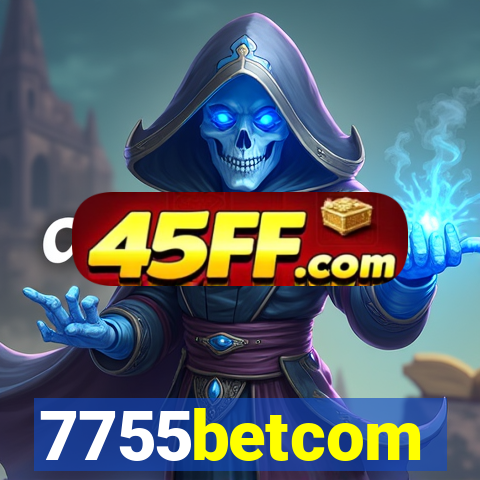 7755betcom