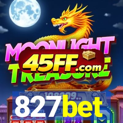 827bet