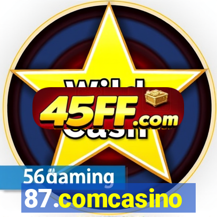 87.comcasino