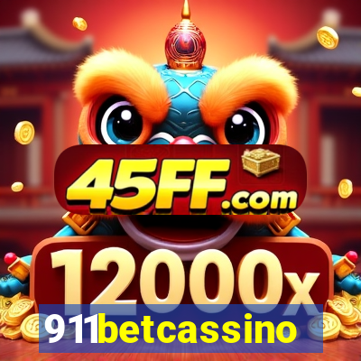 911betcassino