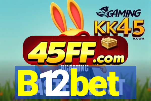 B12bet