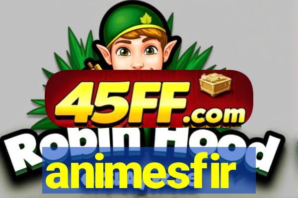 animesfir
