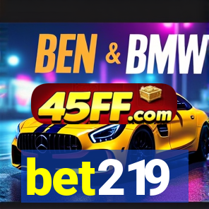 bet219