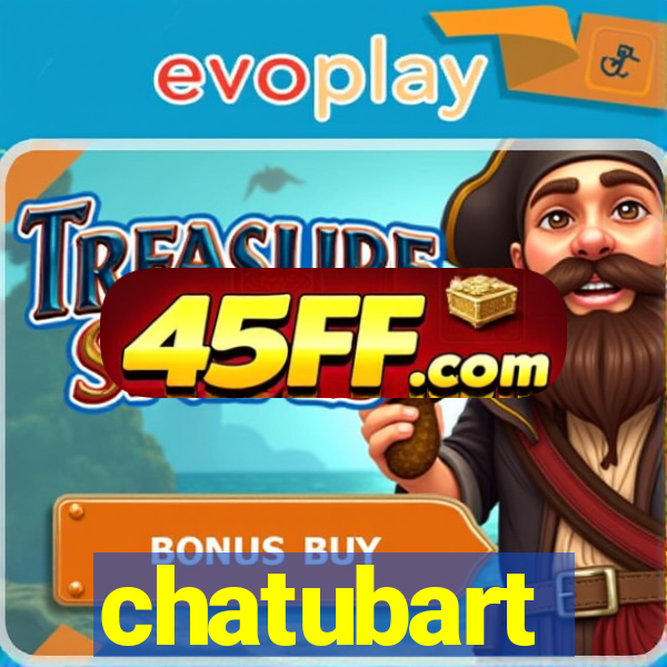 chatubart