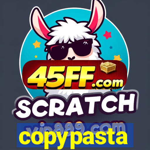 copypasta