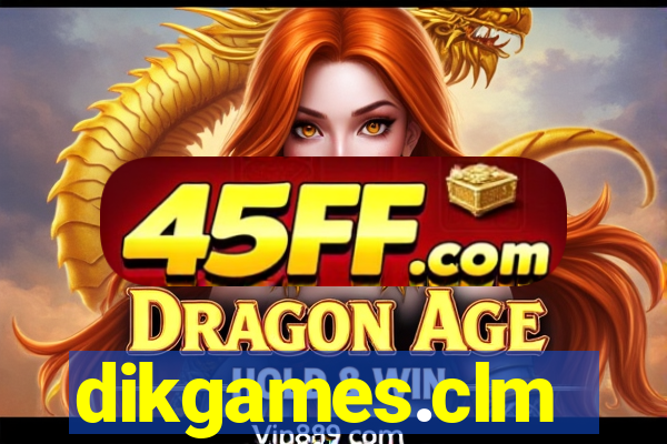 dikgames.clm