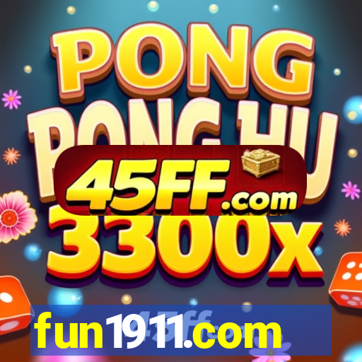 fun1911.com