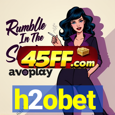 h2obet
