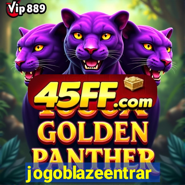 jogoblazeentrar