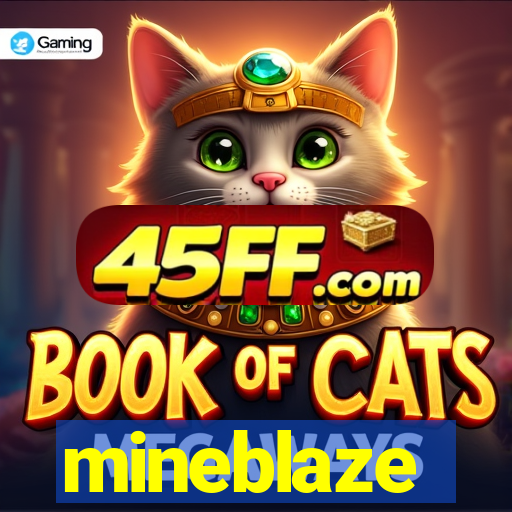 mineblaze