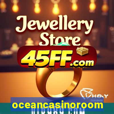 oceancasinoroom
