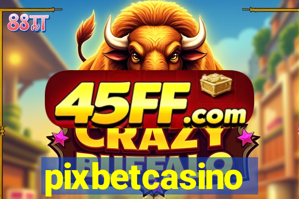 pixbetcasino
