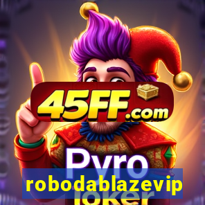 robodablazevip