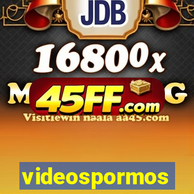 videospormos