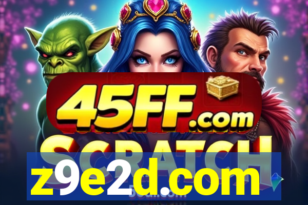 z9e2d.com