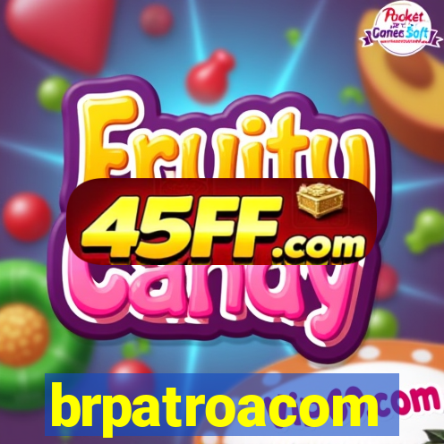 brpatroacom